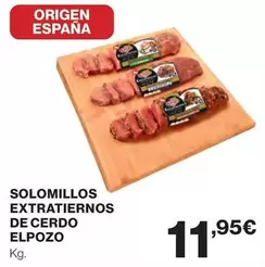 Oferta de Elpozo - Solomillos Extratiernos De Cerdo por 11,95€ en El Corte Inglés