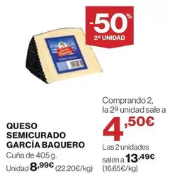 Oferta de García Baquero - Queso Semicurado por 8,99€ en El Corte Inglés