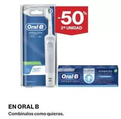 Oferta de Oral B - En Combinalos Como Quieras en El Corte Inglés