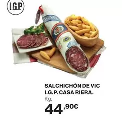 Oferta de Riera - Salchichon De Vic I.G.P. Casa por 44,9€ en El Corte Inglés