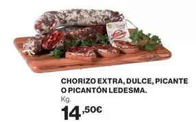 Oferta de Chorizo Extra, Dulce, Picante O Picantón Ledesma por 14,5€ en El Corte Inglés