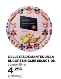 Oferta de El Corte Inglés - Galletas De Mantequilla por 4,25€ en El Corte Inglés