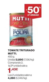 Oferta de Mutti - Tomate Triturado por 2,85€ en El Corte Inglés