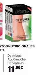 Oferta de Dormigras Acción Noche por 11,99€ en El Corte Inglés