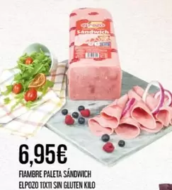 Oferta de Elpozo - Fiambre Paleta Sandwich por 6,95€ en Claudio