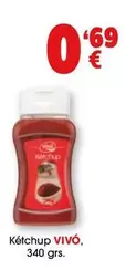 Oferta de Vivo cheff - Ketchup por 0,69€ en Top Cash