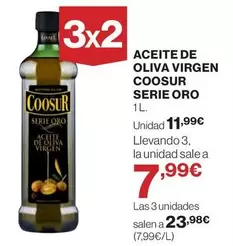 Oferta de Coosur - Aceite De Oliva Virgen Serie Oro por 11,99€ en Hipercor