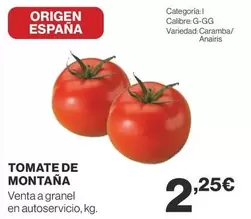 Oferta de Origen - Tomate De Montana por 2,25€ en Supercor