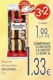 Oferta de Dulcesol - Bescuit De Xocolata por 1,99€ en Valvi Supermercats