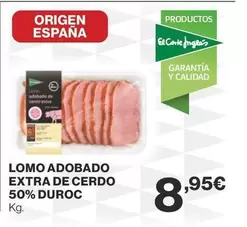 Oferta de Origen - duroc - Lomo Adobado Extra De Cerdo 50% Duroc por 8,95€ en Supercor Exprés