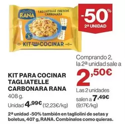 Oferta de Rana - Kit Para Cocinar Tagliatelle Carbonara por 4,99€ en Supercor Exprés