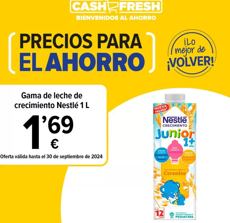 Oferta de Nestlé - Gama De Leche De Crecimiento por 1,69€ en Cash Fresh