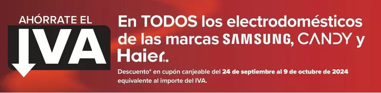 Oferta de En Todos Los Electrodomesticos De Las Marcas Samsung , Candy Y Hair  en Carrefour