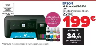 Oferta de Epson - Multifuncion ET-2870 por 199€ en Carrefour