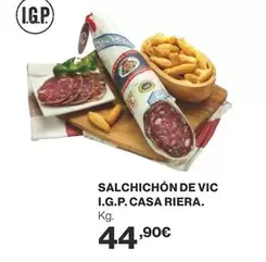 Oferta de Casa riera - Salchichon De Vic I.G.P. Casa Riera por 44,9€ en Supercor