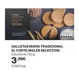 Oferta de Selection - Galletas Maria Tradicional El Corte Ingles por 3,59€ en Supercor