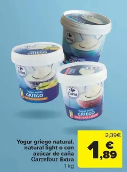 Oferta de Carrefour - Carrefour Extra - Yogur Griego Natural, Natural Light O Con Azucar De Caña por 1,89€ en Carrefour Market