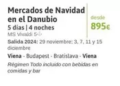 Oferta de MS - Mercados De Navidad En El Danubio por 895€ en Viajes El Corte Inglés