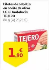 Oferta de Tejero - Filetes De Caballa En Aceite De Oliva I.g.p. Andalucia por 1,9€ en Alcampo