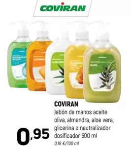 Oferta de Coviran - Jabón De Manos Aceite Oliva, Almendra, Aloe Vera, Glicerina O Neutralizador Dosificador por 0,95€ en Coviran