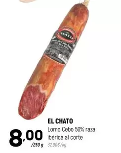 Oferta de El chato - Lomo Cebo 50% Raza Ibérica Al Corte por 8€ en Coviran