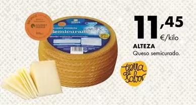 Oferta de Alteza - Queso Semicurado por 11,45€ en Supermercados Lupa