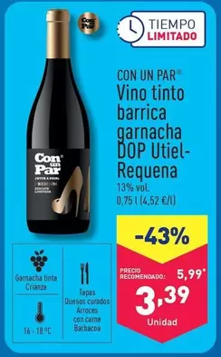 Oferta de Con Un Par - Vino Tinto Barrica Garnacha DOP Utiel-Requena por 3,39€ en ALDI