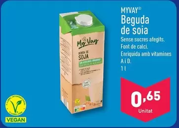 Oferta de Myvay - Beguda De Soia por 0,65€ en ALDI