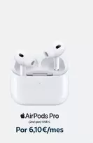 Oferta de Apple - Airpods Pro por 6,1€ en Movistar