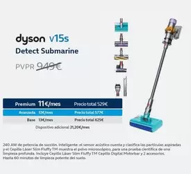 Oferta de Dyson - V15s Detect Submarine por 11€ en Movistar