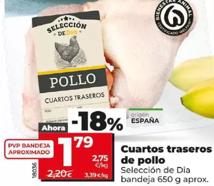 Oferta de Seleccion De Dia - Cuartos Traseros De Pollo por 1,79€ en Dia