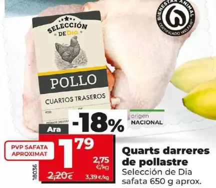 Oferta de Seleccion De Dia - Cuartos Traseros De Pollo por 1,79€ en Dia