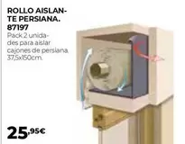 Oferta de Rollo Aislante Persiana. 87197 por 25,95€ en Ferbric