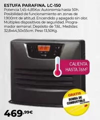 Oferta de Estufa Parafina LC-150 por 469,99€ en Ferbric