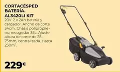 Oferta de Cortacésped Batería. AL3420LI KIT por 229€ en Ferbric