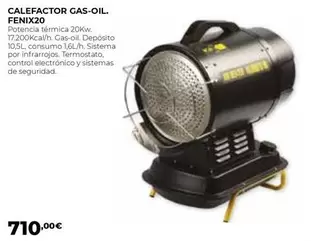 Oferta de Calefactor Gas-Oil. Fenix20 por 710€ en Ferbric