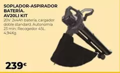 Oferta de Soplador-Asprador Batería. AV20LI KIT por 239€ en Ferbric