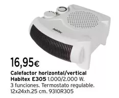 Oferta de Habitex - Calefactor Horizontal/vertical E305 por 16,95€ en Cadena88