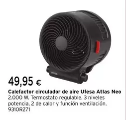 Oferta de Ufesa - Calefactor Circulador De Aire Atlas Neo por 49,95€ en Cadena88