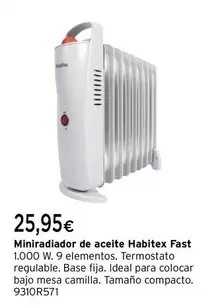 Oferta de Habitex - Miniradiador De Aceite Fast por 25,95€ en Cadena88