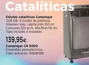 Oferta de Campingaz - Estufas Catalificas  por 139,95€ en Cadena88