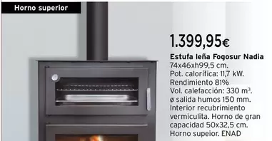 Oferta de Fogosur  - Estufa Leña Nadia por 1399,95€ en Cadena88