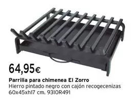 Oferta de El Zorro - Parrilla Para Chimenea  por 64,95€ en Cadena88