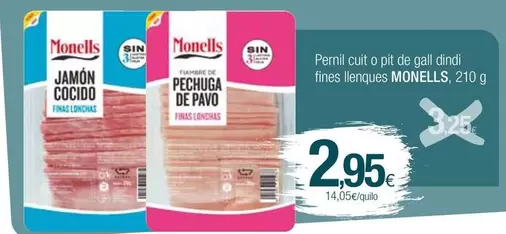 Oferta de Monells - Jamon Cocido De Pavo por 2,95€ en Condis