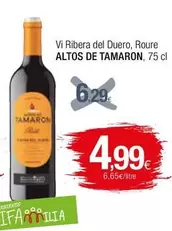 Oferta de Altos de Tamarón - Vi Ribera Del Duero, Roure por 4,99€ en Condis