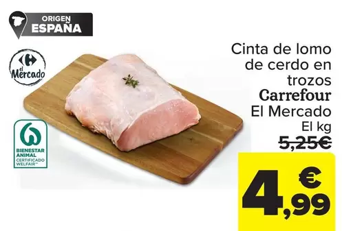 Oferta de Carrefour - Cinta De Lomo De Cerdo En Trozos El Mercado por 4,99€ en Carrefour