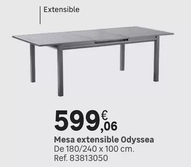 Oferta de Mesa Extensible Odyssea por 599,06€ en Leroy Merlin