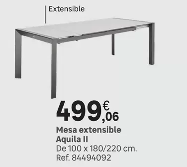 Oferta de Mesa Extensible Aquila II por 499,06€ en Leroy Merlin