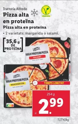 Oferta de Trattoria Alfredo - Pizza Alta En Proteína por 2,99€ en Lidl