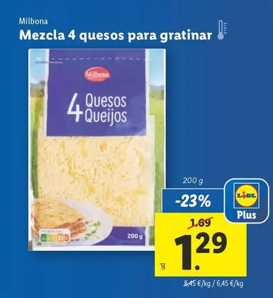 Oferta de Milbona - Mezcla 4 Quesos Para Gratinar  por 1,29€ en Lidl